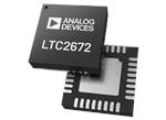 Analog Devices Inc. LTC2672 12 ve 16 Bit Dijitalden Analog'a Çeviriciler