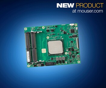 Mouser Electronics Now Stocking ADLINK Express-BD7 Computer-on-Modules with Built-in Cloud Functionality