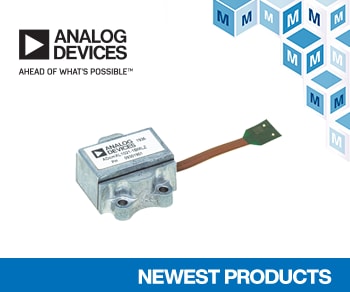 Mouser Electronics Now Stocking Analog Devices' ADcmXL1021-1 Vibration Sensor for Industrial Systems