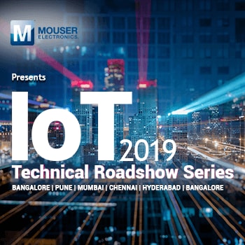 Mouser Electronics Adds Sixth City to IoT Technical Roadshow in India